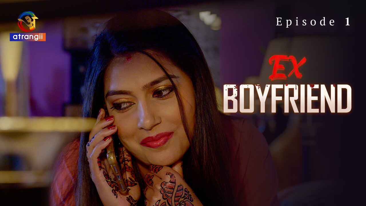 Mantan Pacar 2024 – Seri Web Hindi Xxx Atrangii Episode 1
