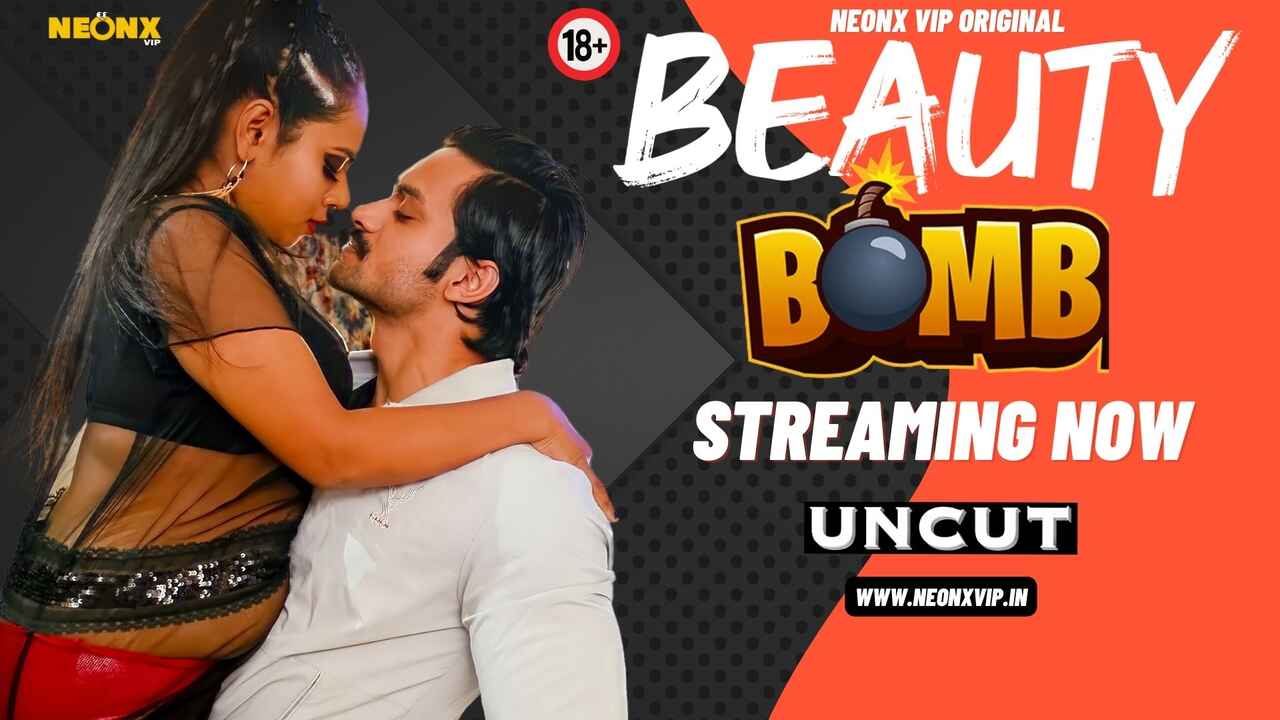 Video Hindi Uncut Neonx Originals Beauty Bomb 2024