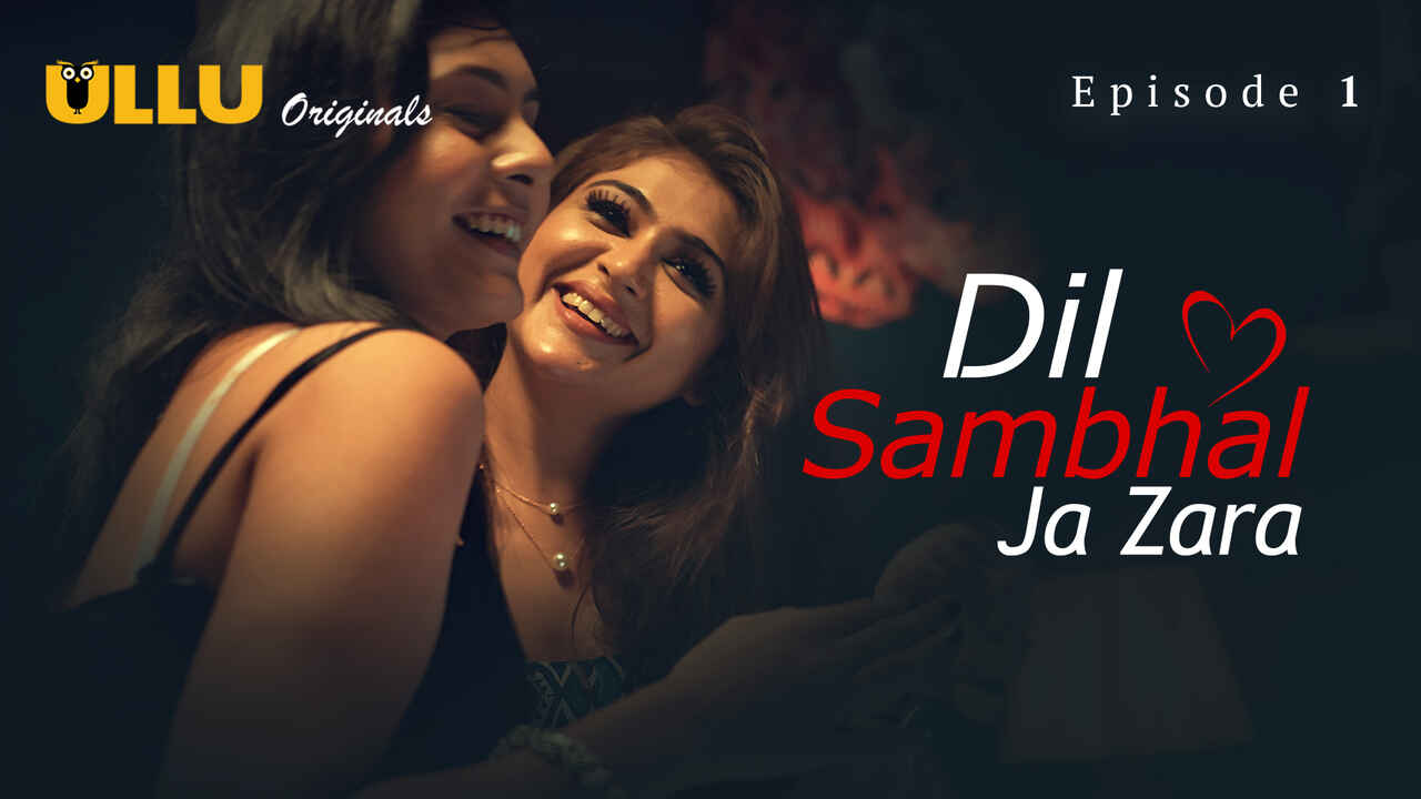 Dil Sambhal Ja Zara 2024: Adegan Panas Dan Nafsu Membara Di Episode Perdana